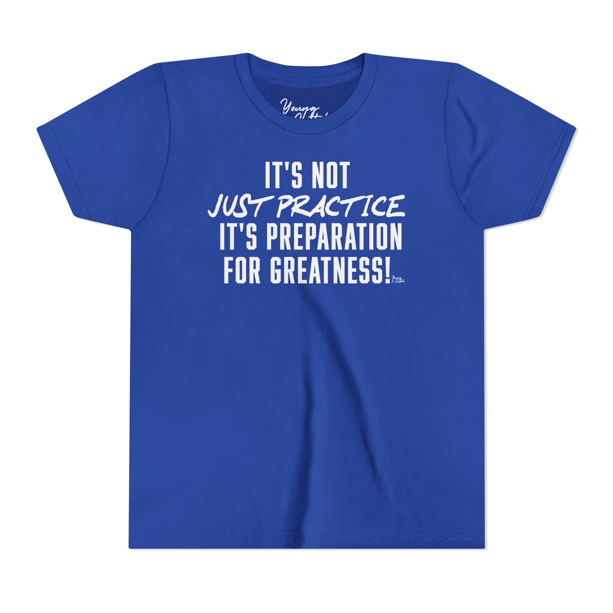 Youth Short Sleeve Tee Young & Clutch It's not just Practice