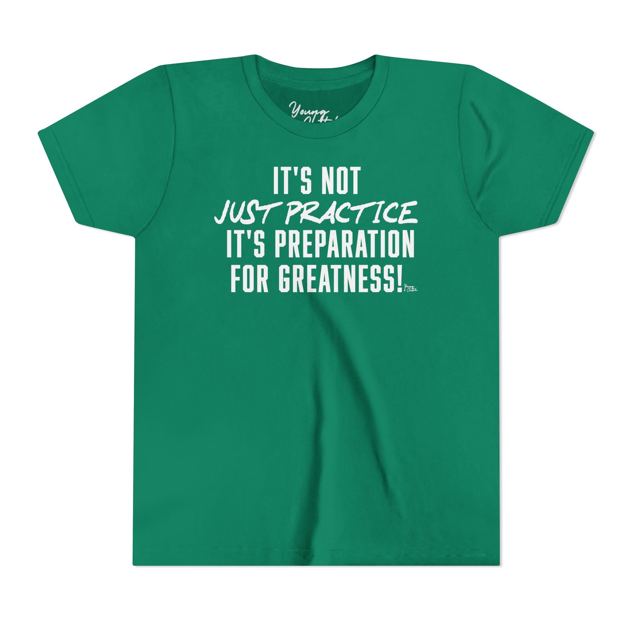 Youth Short Sleeve Tee Young & Clutch It's not just Practice