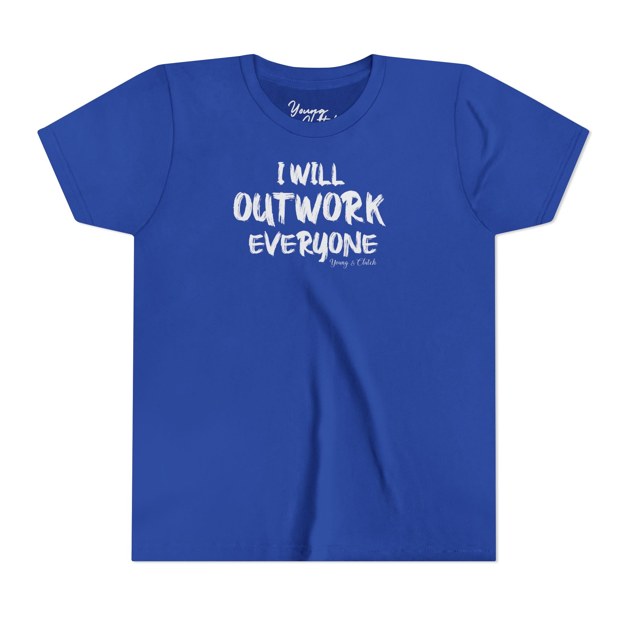 Youth Short Sleeve Tee Young & Clutch Outwork Everyone
