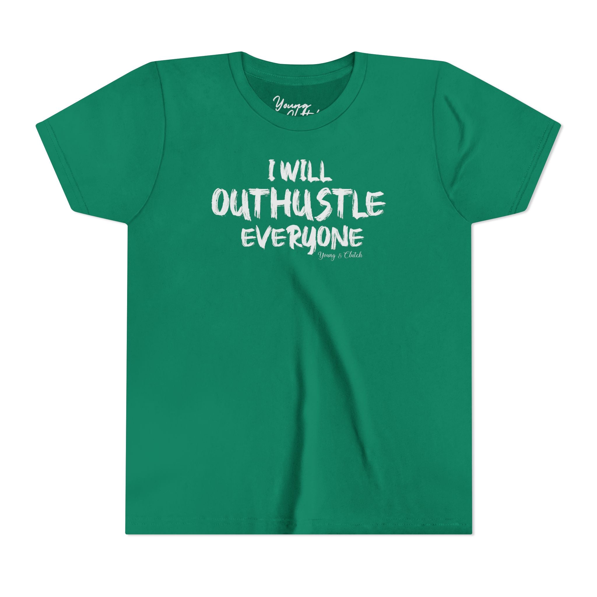 Youth Short Sleeve Tee Young & Clutch Outhustle Everyone