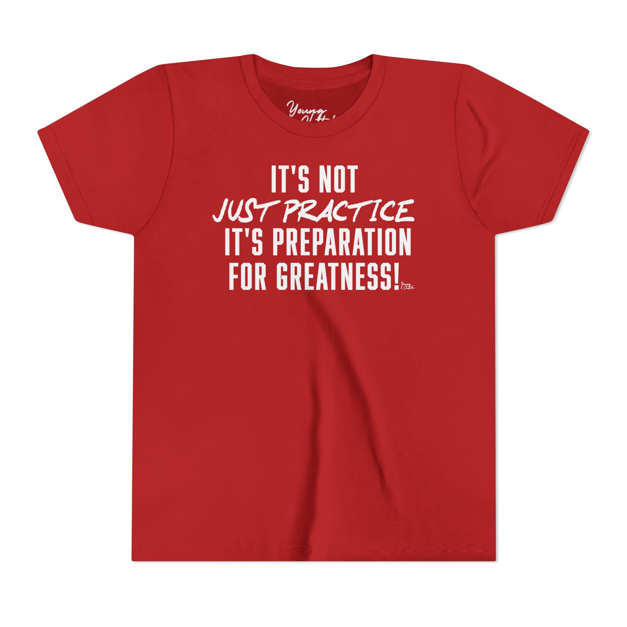 Youth Short Sleeve Tee Young & Clutch It's not just Practice